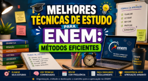 Melhores Técnicas de Estudo para ENEM Métodos Eficientes para Aprender