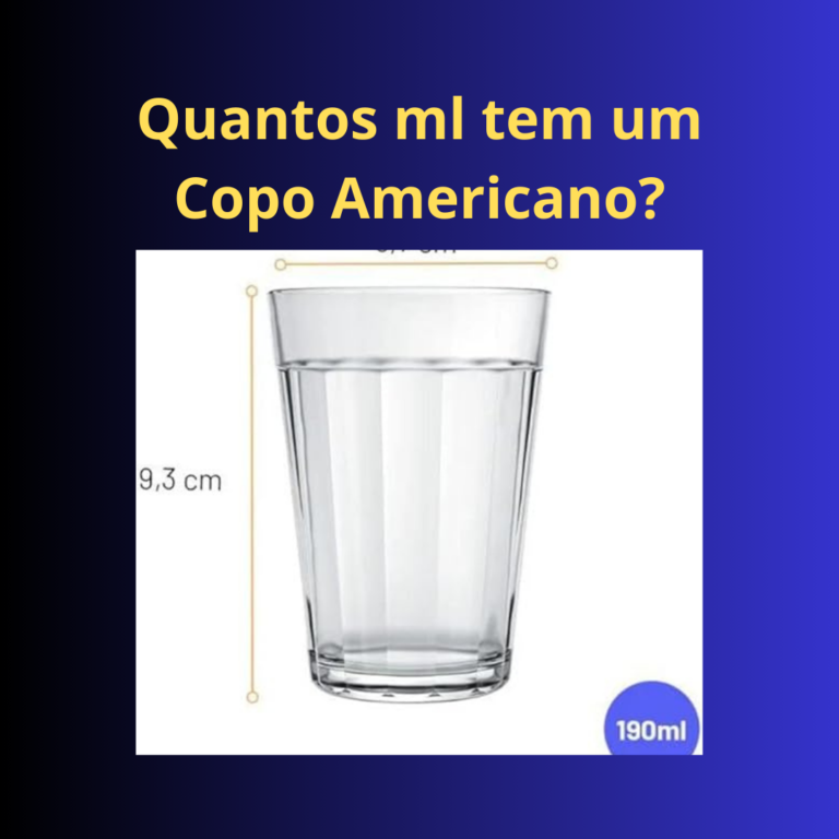 Quantos ml tem um Copo Americano? | Como Gabaritar