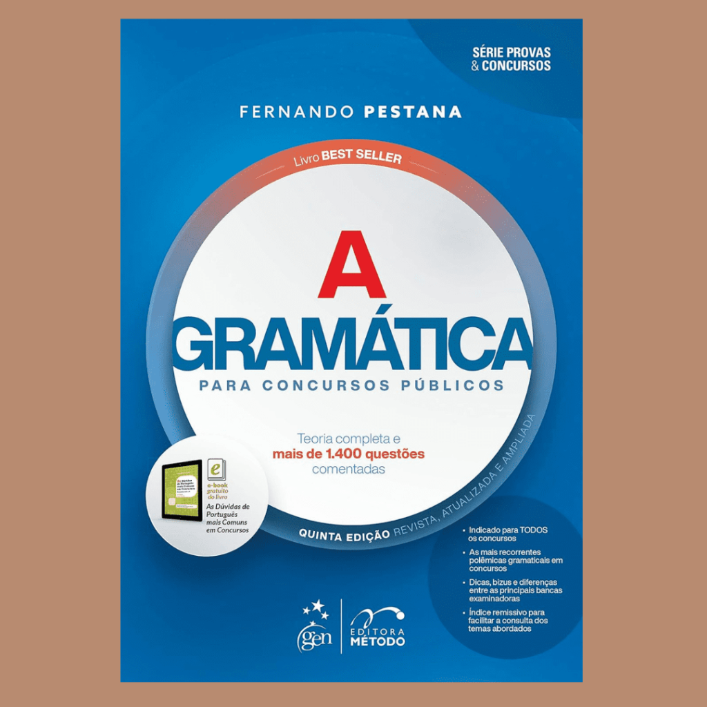 Melhores gramáticas da língua portuguesa - A Gramática para Concursos Públicos de Fernando Pestana