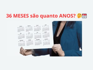 36 meses são quantos anos