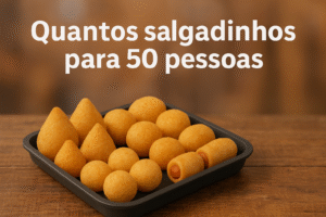 quantos salgadinhos para 50 pessoas